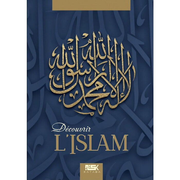 découvrir l'Islam
